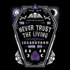 Never Trust the Living - Youth Apparel