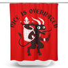 Nice is Overrated - Shower Curtain