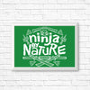 Ninja by Nature - Posters & Prints