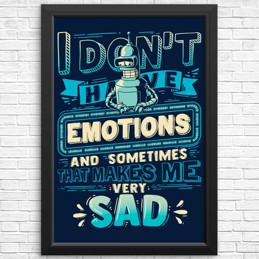 No Emotions - Posters & Prints