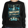 No Emotions - Sweatshirt