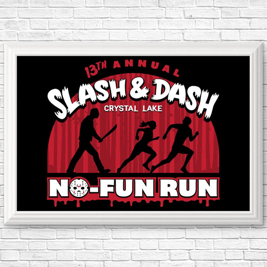 No Fun Run - Posters & Prints
