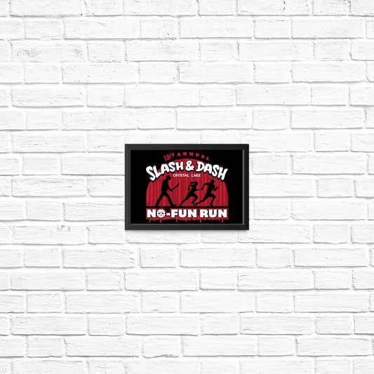 No Fun Run - Posters & Prints