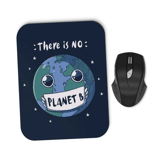 No Planet B - Mousepad