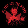 No Rest for the Wicked - Wall Tapestry