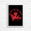 No Rest for the Wicked - Posters & Prints