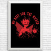 No Rest for the Wicked - Posters & Prints