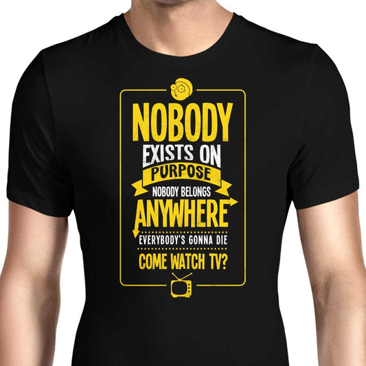 Nobody Exists on Purpose - Men's Apparel