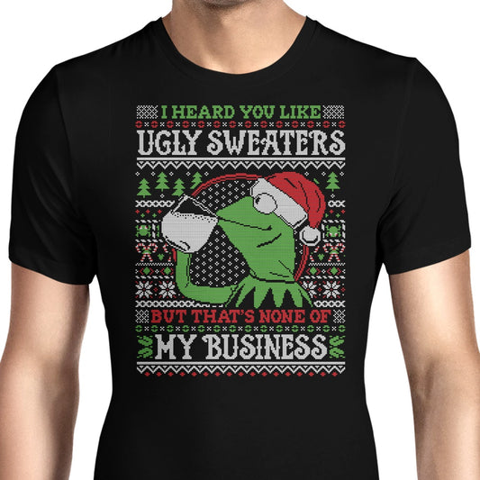 None of Your Business - Men's Apparel