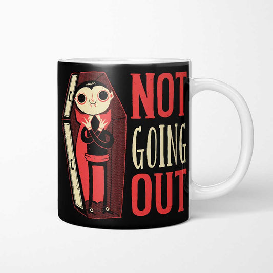 Not Going Out - Mug