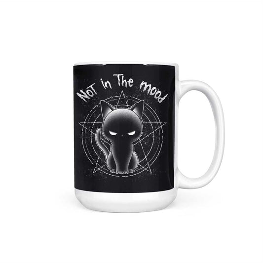 Not in the Mood - Mug