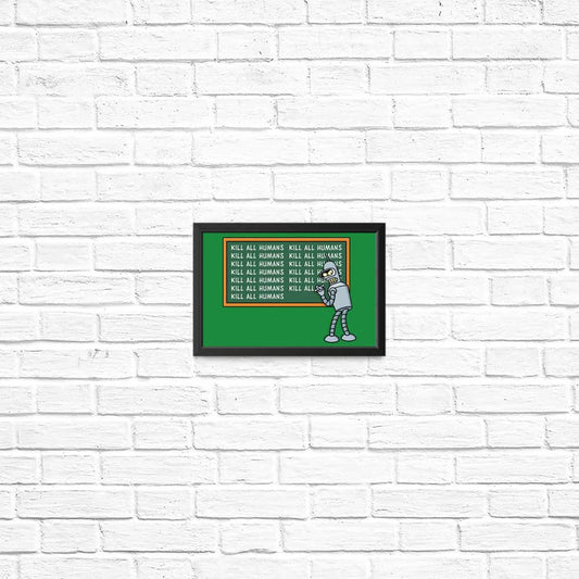 Not Kill All Humans - Posters & Prints