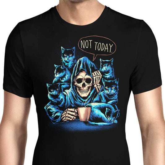 Not Today - Men's Apparel