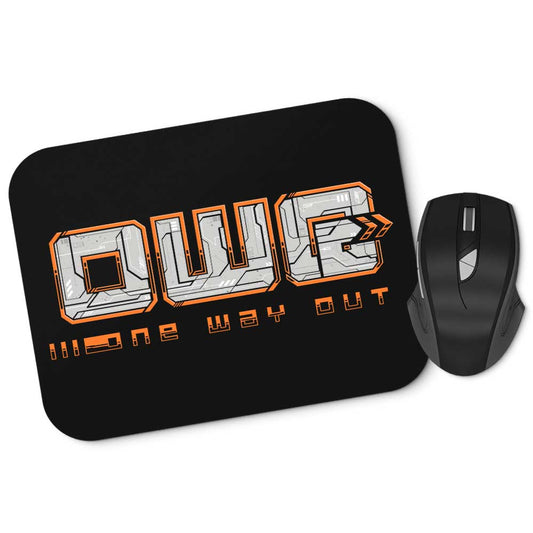 One Way Out - Mousepad