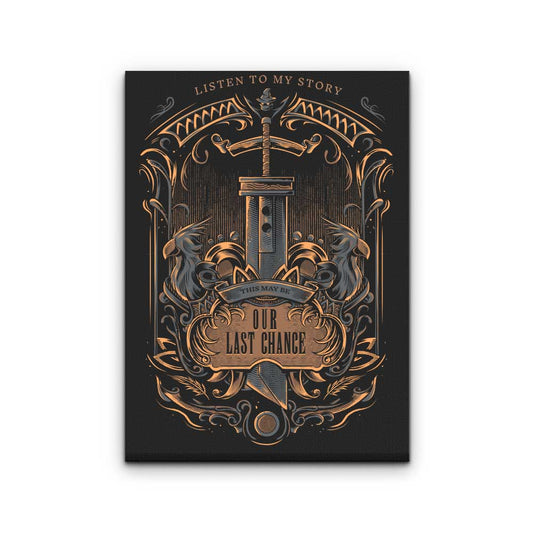 Our Last Chance - Canvas Print