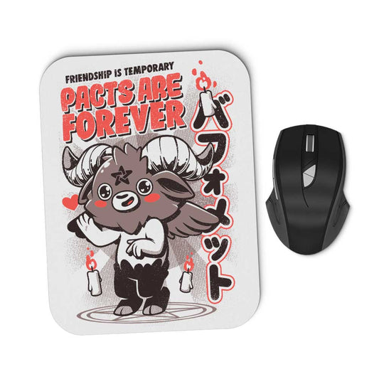 Pacts are Forever - Mousepad