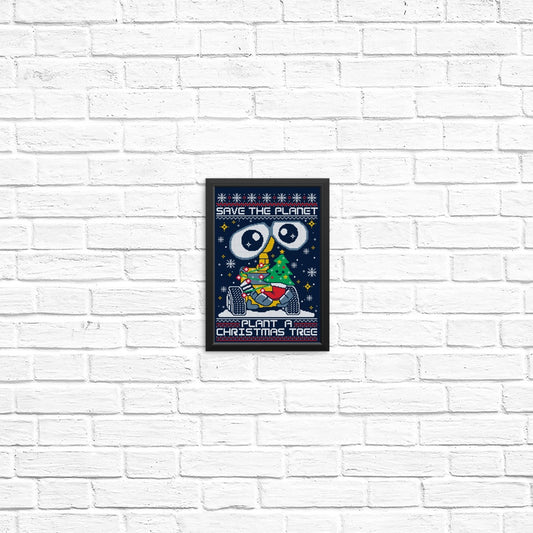 Plant a Christmas Tree - Posters & Prints