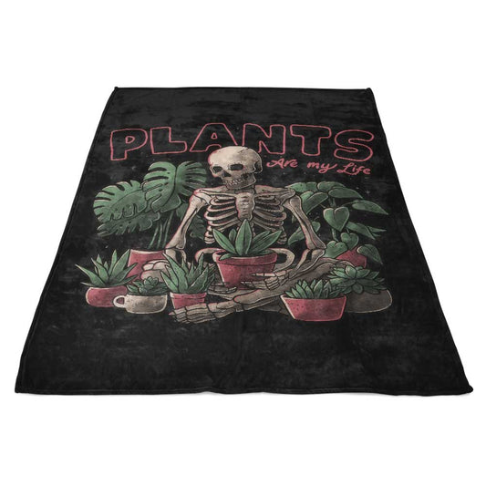 Plants are My Life - Fleece Blanket