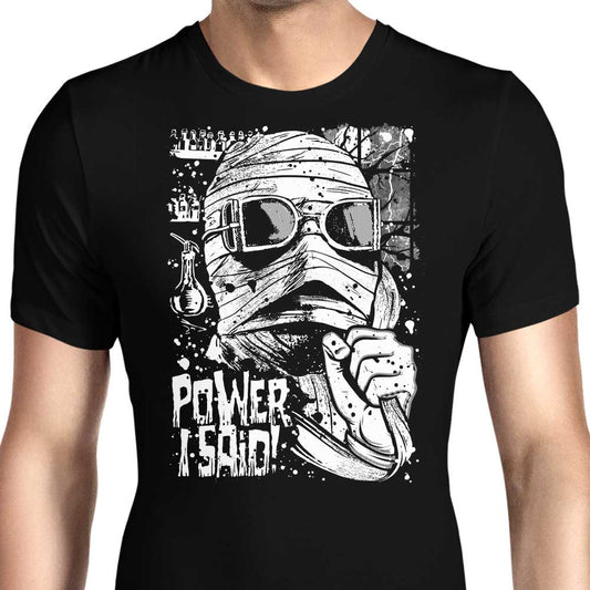 Power, I Said - Men's Apparel