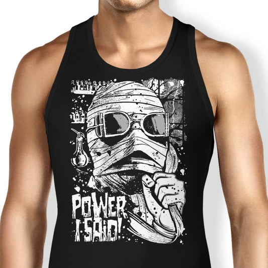 Power, I Said - Tank Top