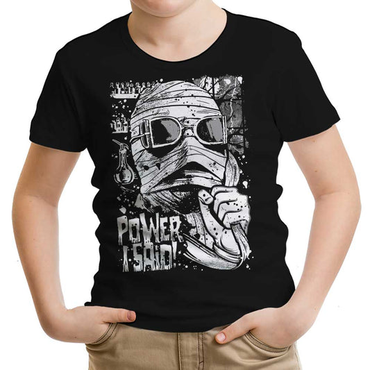 Power, I Said - Youth Apparel