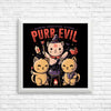 Purr Evil - Posters & Prints