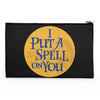 Put a Spell on You - Accessory Pouch