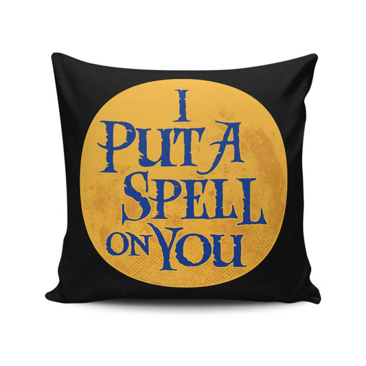 Put a Spell on You - Throw Pillow