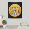 Put a Spell on You - Wall Tapestry