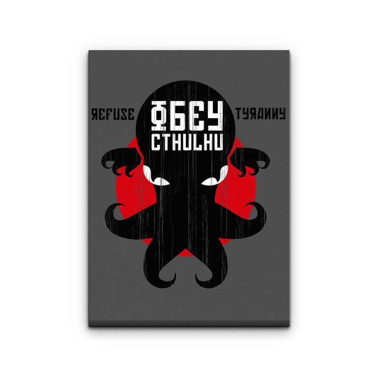 Refuse Tyranny - Canvas Print