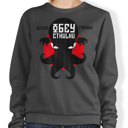 Refuse Tyranny - Sweatshirt