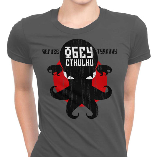 Refuse Tyranny - Women's Apparel