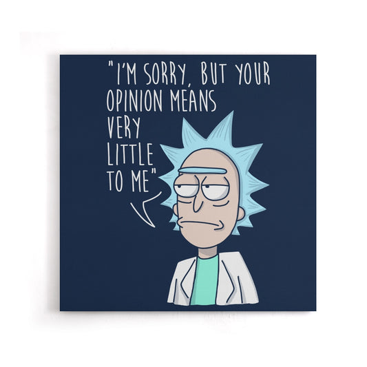 Rick's Opinion - Canvas Print