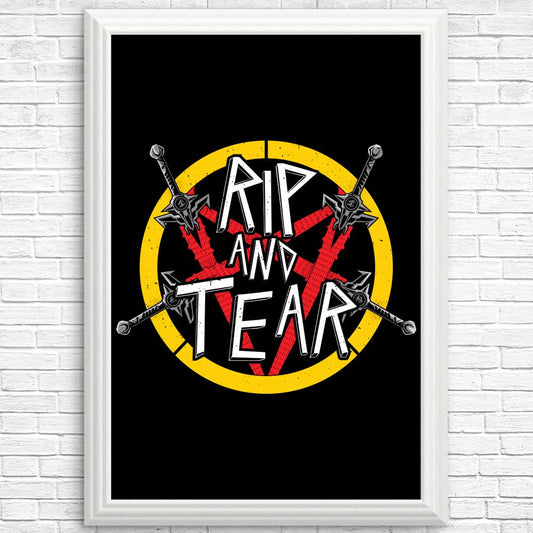 Rip and Tear - Posters & Prints