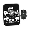 Roll for Tees - Mousepad