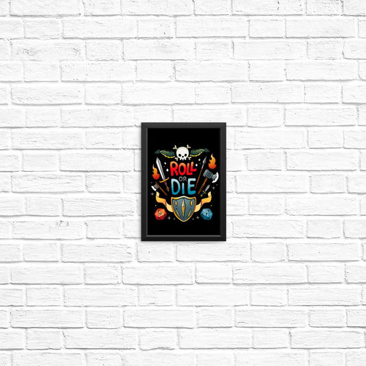 Roll or Die - Posters & Prints