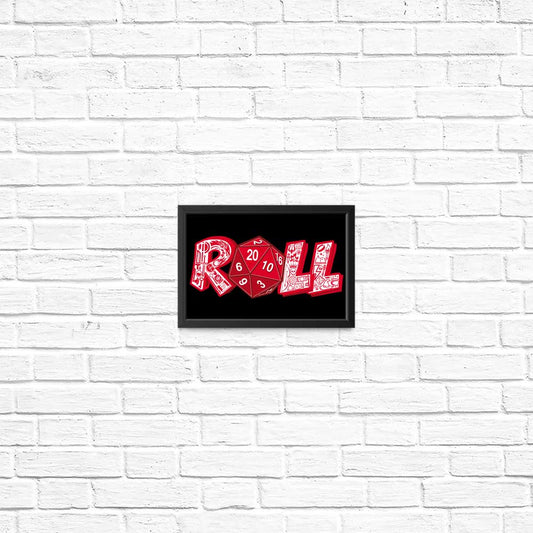 Roll - Posters & Prints