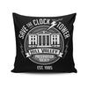 Save the Clock Tower - Throw Pillow
