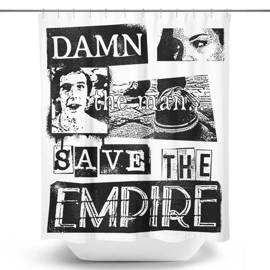 Save the Empire - Shower Curtain