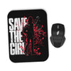Save the Girl - Mousepad