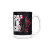 Save the Girl - Mug