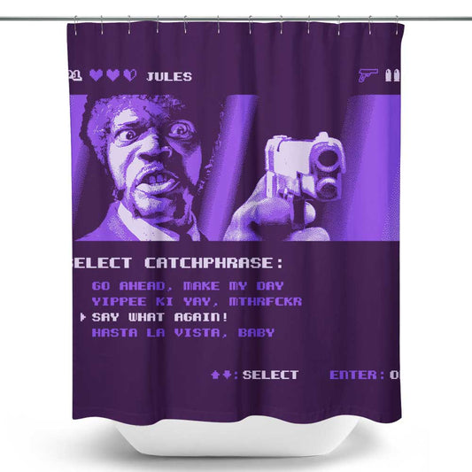 Say What Again - Shower Curtain