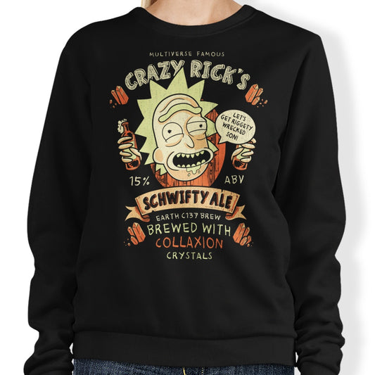 Schwifty Ale - Sweatshirt