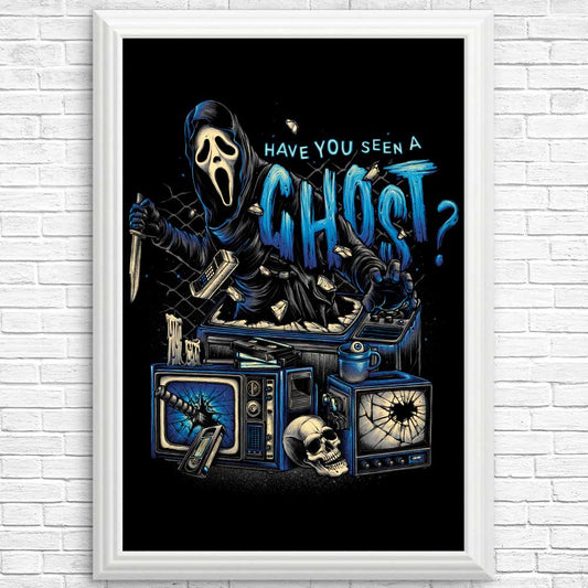 Seen a Ghost - Posters & Prints