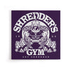 Shredder's Gym - Canvas Print