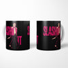 Slash It - Mug