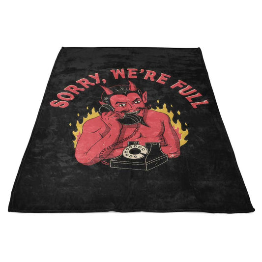 Sorry We're Full - Fleece Blanket