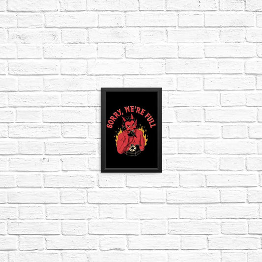 Sorry We're Full - Posters & Prints