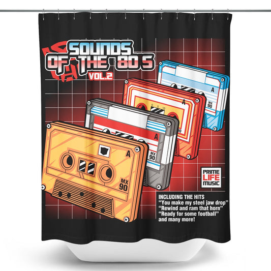 Sound of the 80's Vol. 2 - Shower Curtain