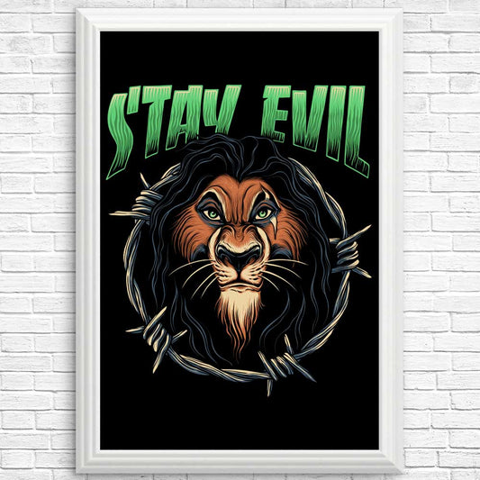 Stay Evil - Posters & Prints